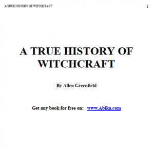 A True History of Witchcraft